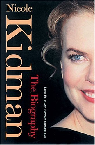 9781854109262: Nicole Kidman: The Biography