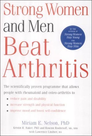 Stock image for Strong Women and Men Beat Arthritis for sale by AwesomeBooks
