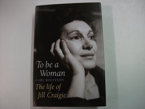 9781854109354: To be a Woman: The Life of Jill Craigie
