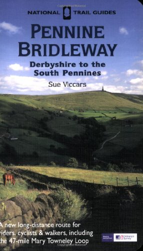 Imagen de archivo de National Trail Guides Pennine Bridleway: Derbyshire to the South Pennines a la venta por MusicMagpie