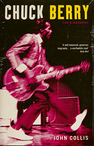 Stock image for Chuck Berry: The Biography for sale by ThriftBooks-Atlanta