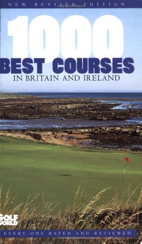 Beispielbild fr 1000 Best Courses in Britain and Ireland zum Verkauf von WorldofBooks