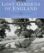 Stock image for Lost Gardens of England: From the Archives of Country Life for sale by WorldofBooks