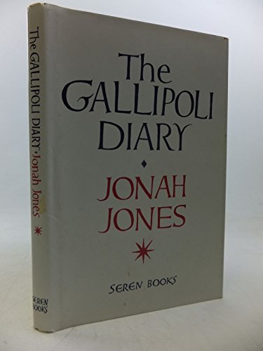 The Gallipoli Diary (9781854110107) by Jones, Jonah