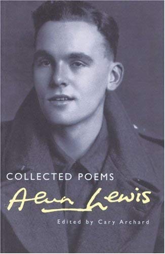 9781854110114: Alun Lewis: Collected Poems