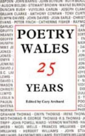 Stock image for Poetry Wales : 25 Years for sale by Better World Books