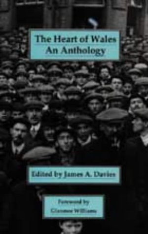 Beispielbild fr The Heart of Wales: An Anthology zum Verkauf von Reuseabook