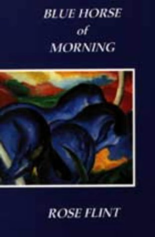 Stock image for Blue Horse of Morning for sale by WorldofBooks