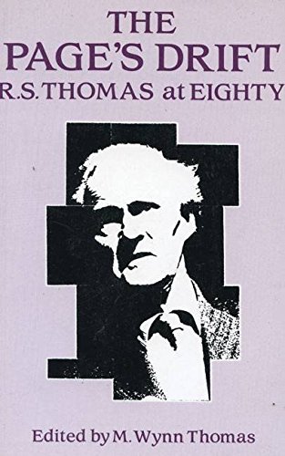 Stock image for The Page's Drift: R.S.Thomas at Eighty for sale by AwesomeBooks