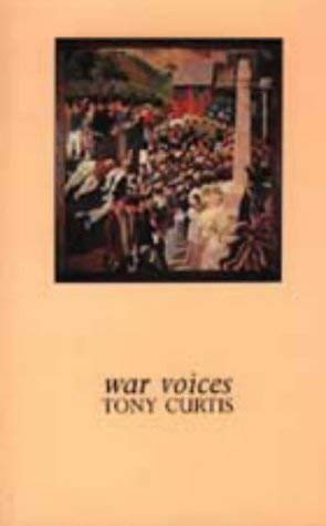 War Voices (9781854111418) by Curtis, Tony
