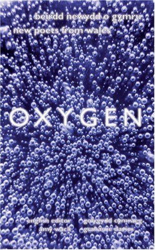 9781854112842: Oxygen: New Poets from Wales