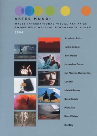 Stock image for Artes Mundi: Wales International Visual Art Prize for sale by Goldstone Books