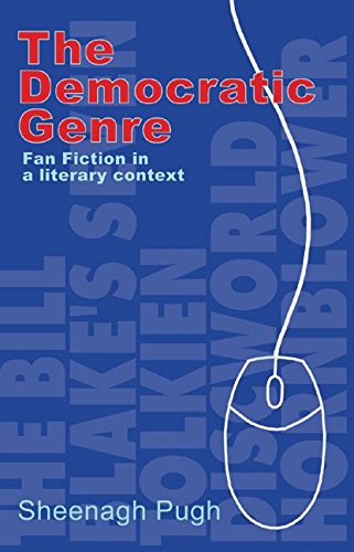 Stock image for The Democratic Genre: Fan Fiction in a Literary Context for sale by Phatpocket Limited