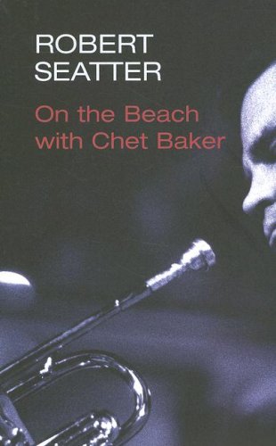 Stock image for On the Beach with Chet Baker for sale by RIVERLEE BOOKS