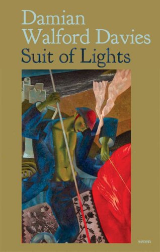 Suit of Lights (9781854114938) by Walford Davies, Damian