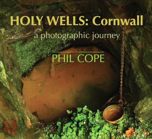 9781854115287: Holy Wells: Cornwall: A Photographic Journey
