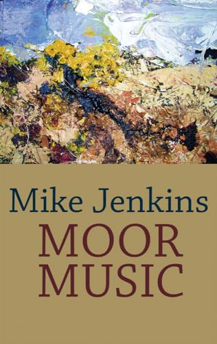 Moor Music (9781854115355) by Jenkins, Mike