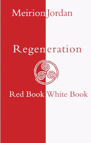 9781854115553: Regeneration: Red Book / White Book