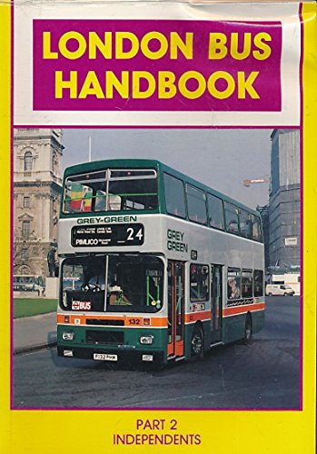 Stock image for London Bus Handbook: Pt. 2 for sale by WorldofBooks