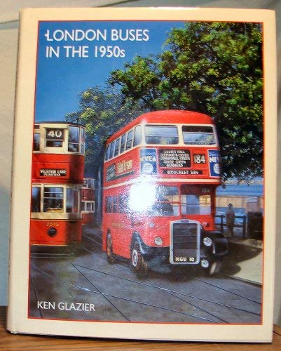 Imagen de archivo de London Buses in the 1950's a la venta por WorldofBooks
