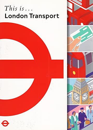 Stock image for This is. London Transport for sale by Berkshire Books