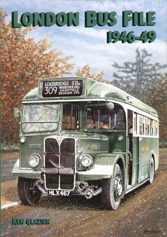 Imagen de archivo de London Bus File 1946-49 a la venta por WorldofBooks