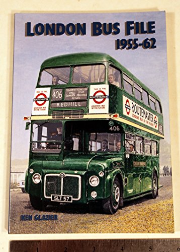 Beispielbild fr London Bus File 1955-62 zum Verkauf von WorldofBooks