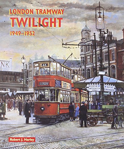 Beispielbild fr London Tramway Twilight 1949-1952. zum Verkauf von WorldofBooks