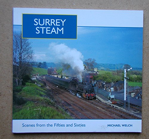 Stock image for Surrey Steam for sale by WorldofBooks