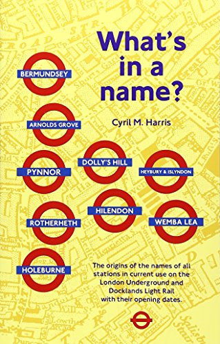 Beispielbild fr What's in a Name?: Origins of Station Names on the London Underground zum Verkauf von WorldofBooks