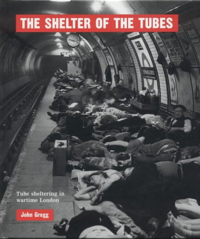 Imagen de archivo de The Shelter of the Tubes a la venta por SecondSale