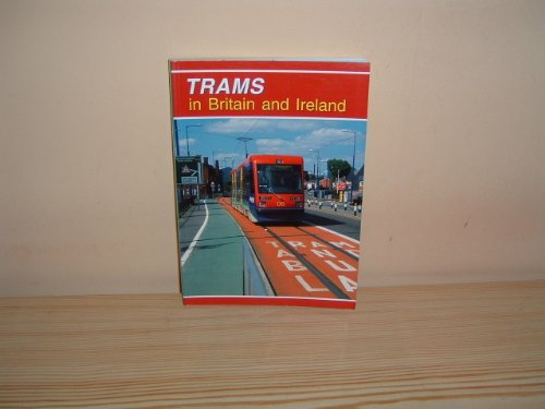 Stock image for Trams in Britain and Ireland for sale by MusicMagpie