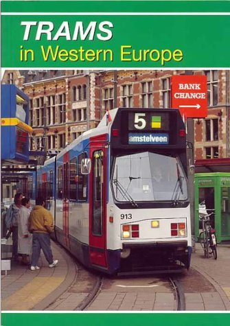 Stock image for Trams in Western Europe for sale by MusicMagpie
