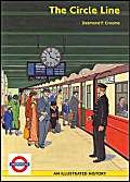 9781854142672: The Circle Line: An Illustrated History