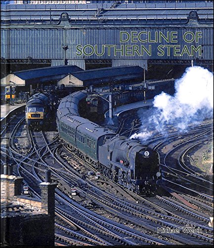 9781854143136: The Decline of Southern Steam