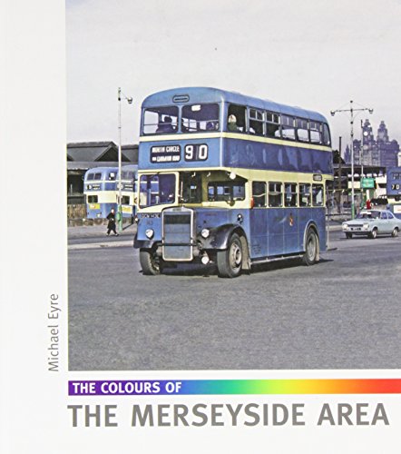 Stock image for The Colours of the Merseyside Area for sale by WorldofBooks