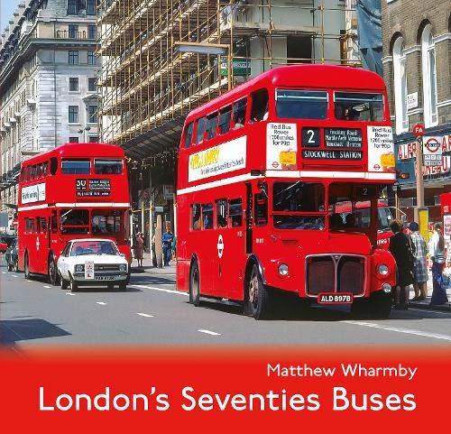 Imagen de archivo de London's Seventies Buses a la venta por Blackwell's