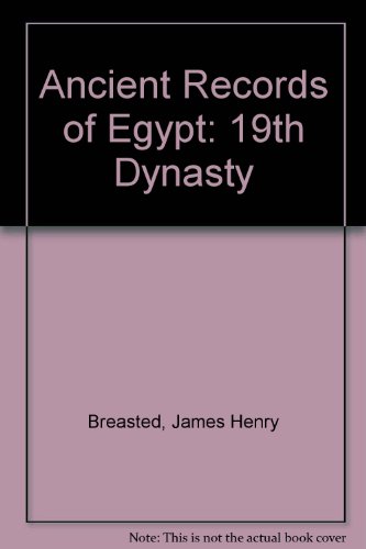 Beispielbild fr Ancient Records of Egypt: Historical Docuemtns from the Earliest Times to the Persian Conquest collected, edited and translated with commentary. Volume 3. The Nineteenth Dynasty. zum Verkauf von Henry Hollander, Bookseller