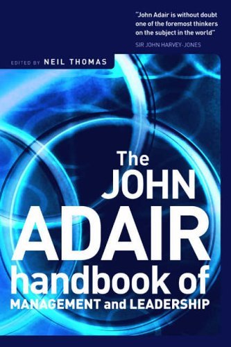 Beispielbild fr The John Adair Handbook of Management and Leadership zum Verkauf von WorldofBooks