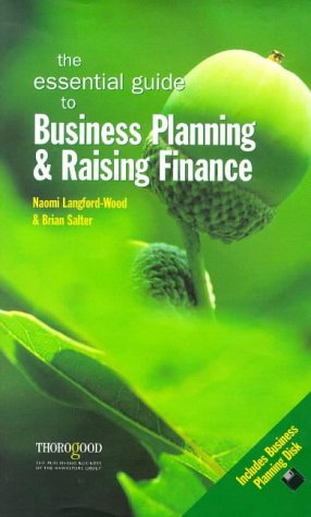 9781854180476: The Essential Guide to Business Planning and Raising Finance