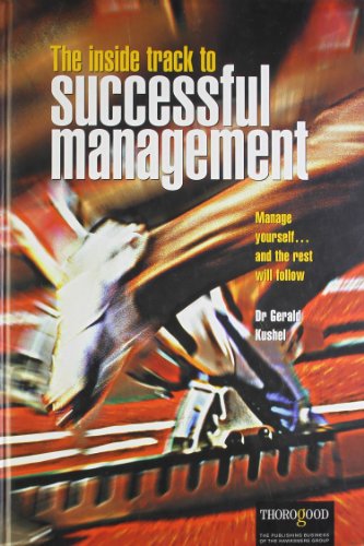 9781854181459: The Inside Track to Successful Management: Manage Yourself...and the Rest Will Follow