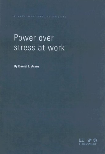Imagen de archivo de Power Over Stress at Work (Hawksmere Briefing S.) a la venta por Bestsellersuk