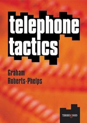 Telephone Tactics (9781854181770) by Roberts-Phelps, Graham