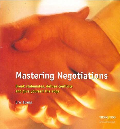 Mastering Negotiations (9781854181954) by Evans, Eric