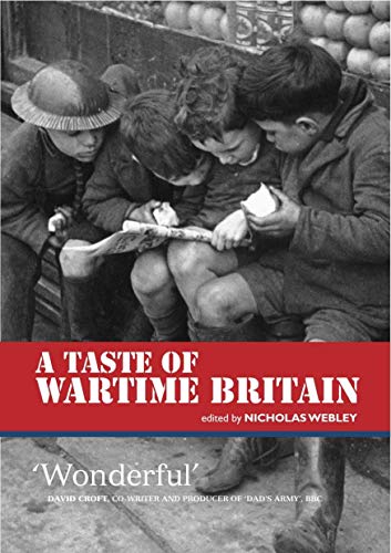 Stock image for A Taste of Wartime Britain for sale by WorldofBooks