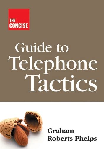 Imagen de archivo de The Concise Guide to Telephone Tactics a la venta por Better World Books