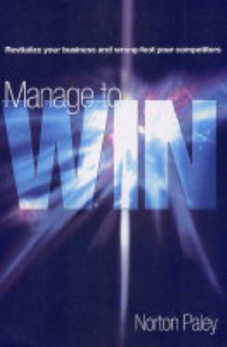 Stock image for Manage to Win for sale by Y-Not-Books
