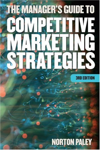 9781854183651: The Manager's Guide to Competitive Marketing Strategies