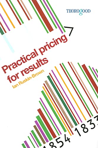 Stock image for Practical Pricing for Results for sale by ThriftBooks-Dallas