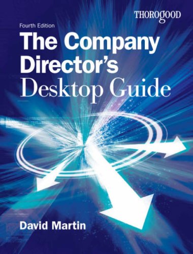 Beispielbild fr The Company Director's Desktop Guide zum Verkauf von WorldofBooks